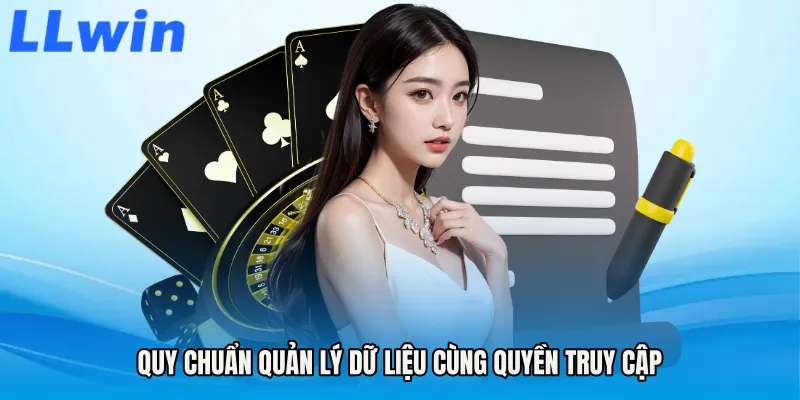 Quy chuẩn quản lý dữ liệu cùng quyền truy cập